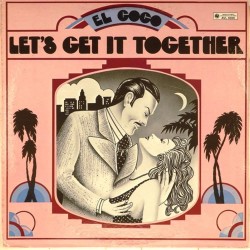 Пластинка El Coco Let's get it together